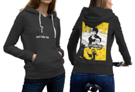 Don&#39;t Think, Feel. Fighter Quote Black Cotton Hoodie For Women - $39.99