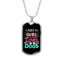 A Girl Who Love Dogs Necklace Stainless Steel or 18k Gold Dog Tag 24" Chain - £37.92 GBP+