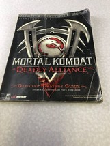 Mortal Kombat Deadly Alliance Official Strategy Guide Signature Series Kg - £5.95 GBP