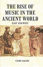 The Rise Of Music In The Ancient World: East And West - £20.16 GBP