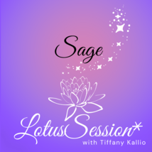 Sage Lotus Session (distant) - $22.22