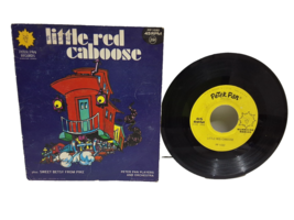 Little Red caboose plus sweet Betsy from Pike 45 RPM record - $6.92