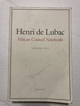 Vatican Council Notebooks : Volume Two by Henri De Lubac (2016 Paperback) - £19.77 GBP