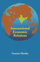International Economic Relations [Hardcover] - £18.93 GBP
