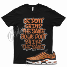 GRIND Shirt for  Air Max Plus Safety Orange University Gold Halloween Force - $25.64+