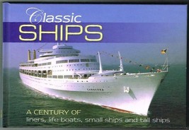 Classic ships  : a century of liners . Life boats. New book [Hardcover] - $3.71