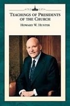 Teahings of Presidents of the Church Howard W. Hunter [Paperback] The Ch... - $6.38