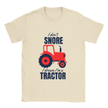 I don&#39;t snore t shirt tractor tee shirt trend t-shirt summer fashion valentine - £22.04 GBP
