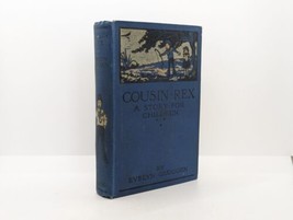 Rare Antique Children&#39;s Book, Cousin Rex, Evelyn Gruggen, Illustrated, 1907 - £57.01 GBP