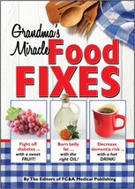 Grandma&#39;s Miracle Food Fixes [Hardcover] - £17.15 GBP
