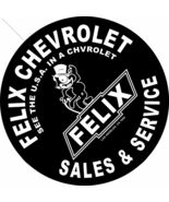 Felix Chevrolet Sales and Service 14" Round Metal Sign - $49.95