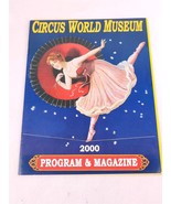 ✅ Circus World Magazine Program Brochure 2000 Baraboo Wisconsin Vintage - £6.24 GBP