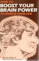 How to Boost Your Brain Power to Enrich Your Life [Paperback] Prevention - £3.86 GBP