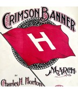 The Crimson Banner March Sheet Music 1902 Irish Civil Rights Horton DWBB5 - $136.75 CAD