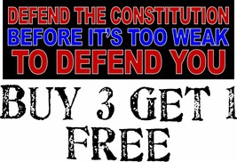 Defend the Constitution Before Too Weak to defend you 8.6&quot; x 3&quot; Sticker ... - £7.78 GBP