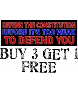 Defend the Constitution Before Too Weak to defend you 8.6&quot; x 3&quot; Sticker ... - £7.76 GBP