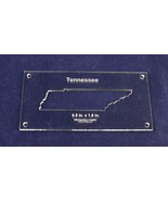 State of Tennessee Template Inside 6.5&quot; X 1.6&quot; - Clear 1/4&quot; Thick Acrylic - £21.94 GBP