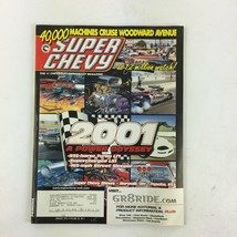 January 2001 Volume 30 Super Chevy Magazine 2001 A Power Odyssey SuperchargedLS1 - £12.50 GBP
