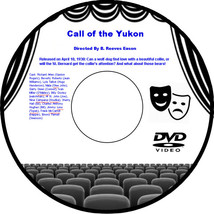 Call of the Yukon 1938 DVD Film Action Richard Arlen Beverly Roberts Lyle Talbot - £3.94 GBP