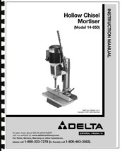 Delta Hollow Chisel Mortiser Instruction Manual 14-650 - £12.51 GBP