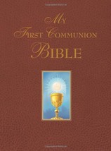 My First Communion Bible (Burgundy) [Hardcover] Benedict and Groeschel C... - £6.63 GBP