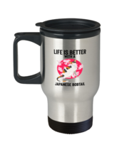 Coffee Travel Mug Funny Life Is Better with a Japanese Bobtail  - £19.94 GBP