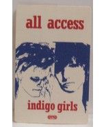 INDIGO GIRLS - VINTAGE ORIGINAL CLOTH TOUR BACKSTAGE PASS ***LAST ONE*** - $10.00