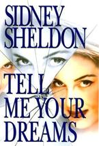 Tell Me Your Dreams Sidney Sheldon - £10.26 GBP