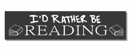 I&#39;d Rather Be Reading Book Worm Book Nerd Funny Teacher School Decal Sti... - $4.99