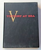 Victory at Sea: by Henry Salomon, Richard Hanser, Charles Osborn 1959, 1st Ed. - £31.31 GBP