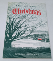 Vintage Old Fashioned Christmas Recipes Bear Wallows Books 1980 Cookbook 80s - £10.14 GBP