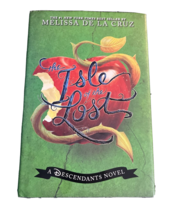 The Isle of the Lost A Descendants Novel Book 1 Hardcover Disney Kids Fantasy - £4.75 GBP