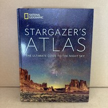 National Geographic Stargazer&#39;s Atlas: The Ultimate Guide to the Night Sky - £22.70 GBP