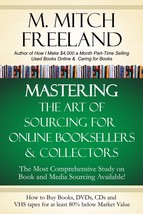 MASTERING THE ART OF SOURCING FOR ONLINE BOOKSELLERS AND COLLECTORS - £12.45 GBP