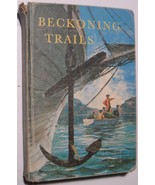 Beckoning Trails P.W. Diebel &amp; Madeline Young Ryerson Press 1965 Hardcov... - $20.15 CAD