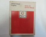 Detroit Diesel Moteurs Séries 53 Service Réparation Atelier Manuel Usine... - £116.04 GBP