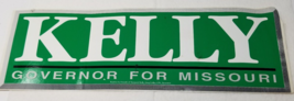 Kelly Governor of Missouri 1996 Margaret B. Kelly Green Bumper Sticker - £12.07 GBP