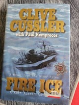 The NUMA Files Ser.: Fire Ice : A Kurt Austin Adventure by Paul Kemprecos and... - £4.22 GBP