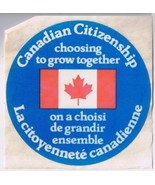 Decal Canadian Citizenship Choosing To Grow Together - $2.78