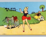 Risque Comic Woman Has Tired Ass Artist Signed Harry Dean UNP Linen Post... - $4.90