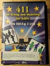 411 On Acting &amp; Modeling For Kids DVD - Unlock Your Child&#39;s Potential To... - $1.63