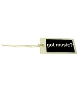 Got Music? ID Tag - $4.41 CAD