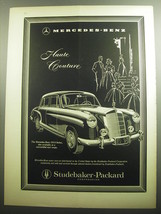 1958 Studebaker-Packard Mercedes-Benz 220S Sedan Ad - Haute Couture - £14.78 GBP