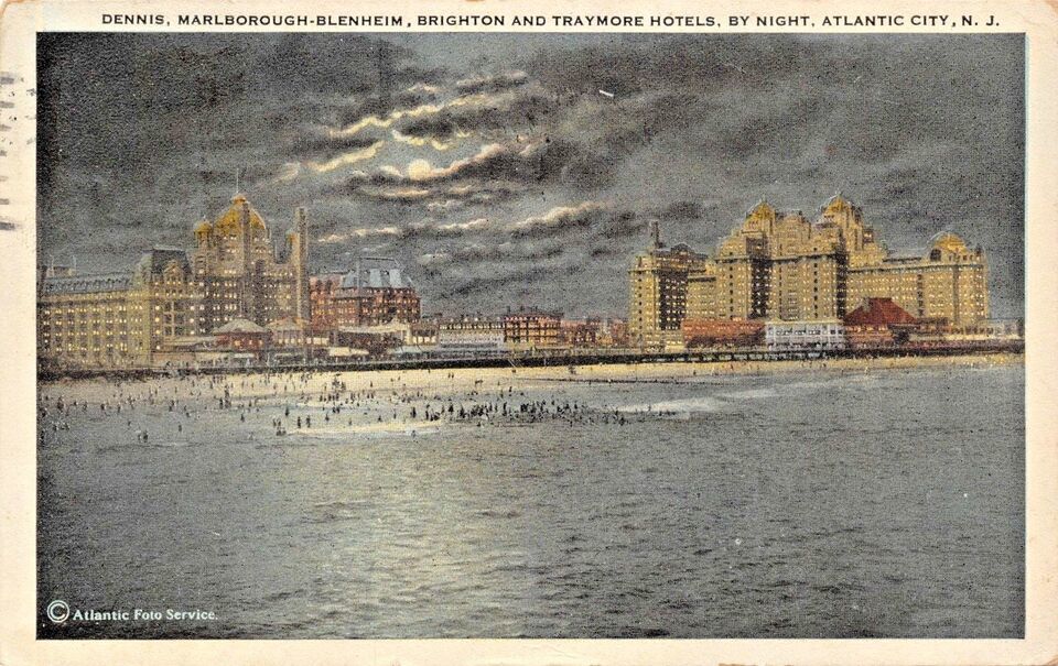 Primary image for ATLANTIC CITY NY~DENNIS-MARLBOROUGH-BRIGHTON-TRAYMORE HOTELS BY NIGH POSTCARD