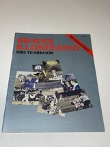 1985 ALANTA BRAVES ILLUSTRATED YEARBOOK 20TH SEASON Baseball Magazine - £4.71 GBP