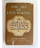 Vintage The Art Of Fine Baking Paula Peck Cookbook 1961 Hardcover Dust J... - $20.51 CAD