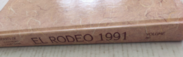 1991 El Rodeo USC Hard Cover Yearbook Vintage - £47.38 GBP