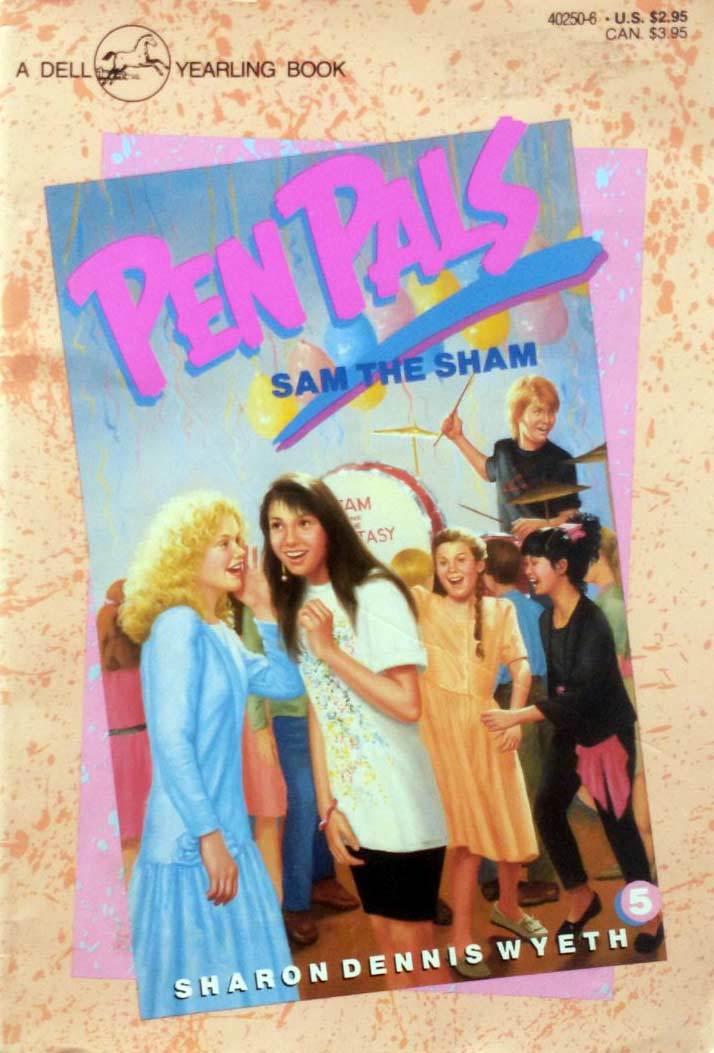Sam The Sham (Pen Pals #5) by Sharon Dennis Wyeth / 1989 Paperback - $1.13