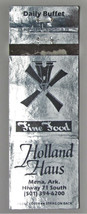 Holland Haus - Mena, Arkansas Restaurant 20 Strike Matchbook Cover AR Matchcover - $1.75