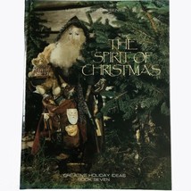 The Spirit of Christmas Creative Holiday Ideas And Projects Book Hardcover - £11.23 GBP